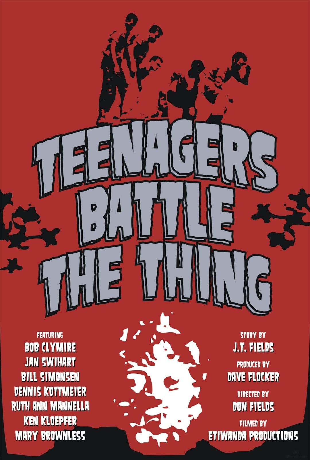 Teenagers Battle the Thing poster