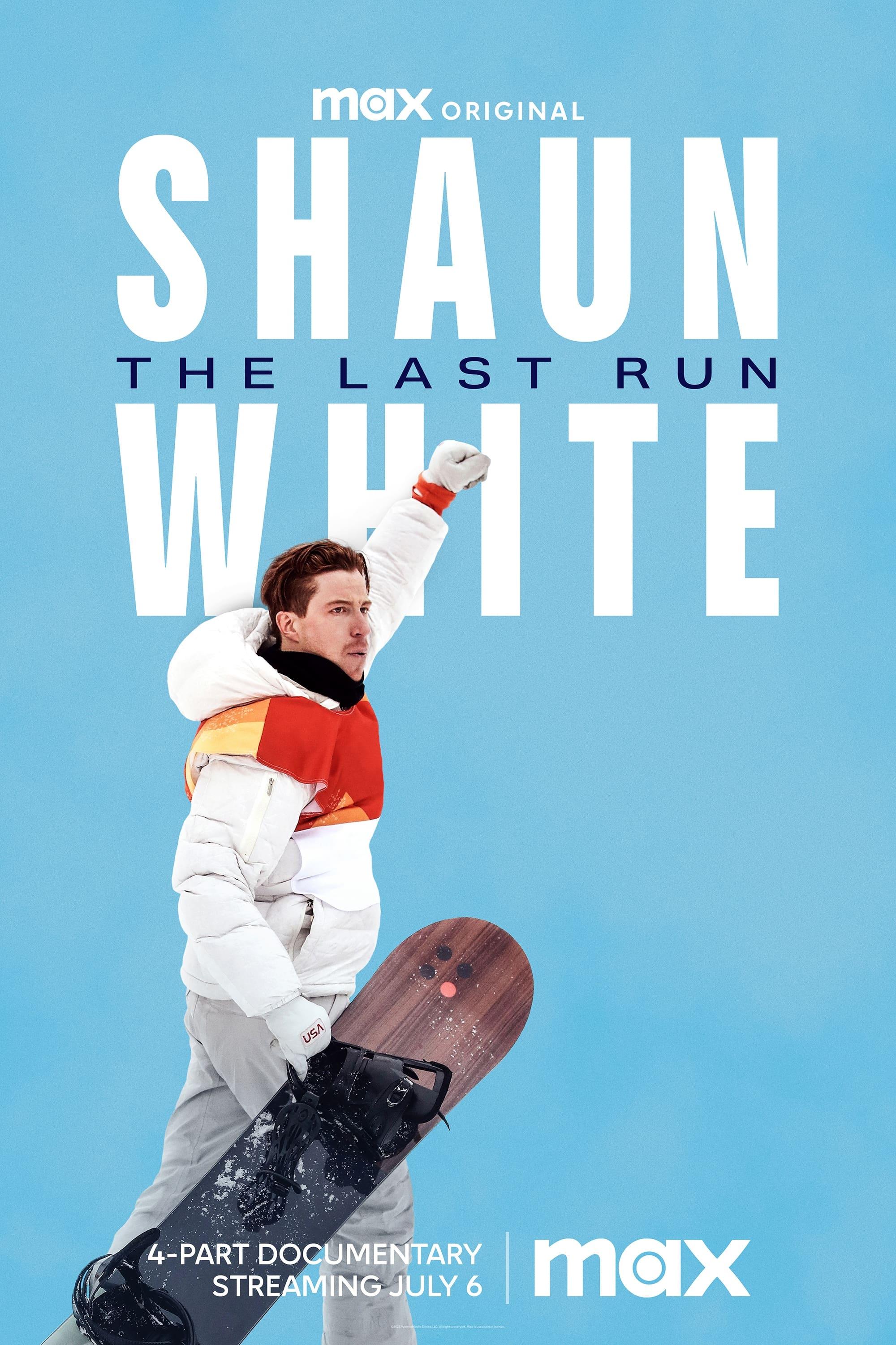 Shaun White: The Last Run poster