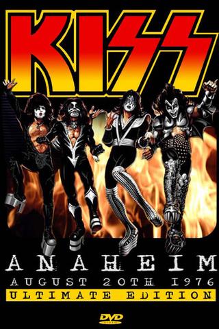 KISS: Destroys Anaheim poster