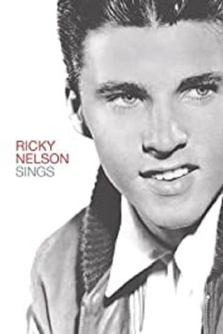 Ricky Nelson Sings poster