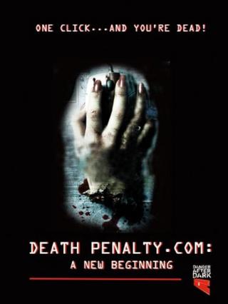 Death Penalty.com: A New Beginning poster