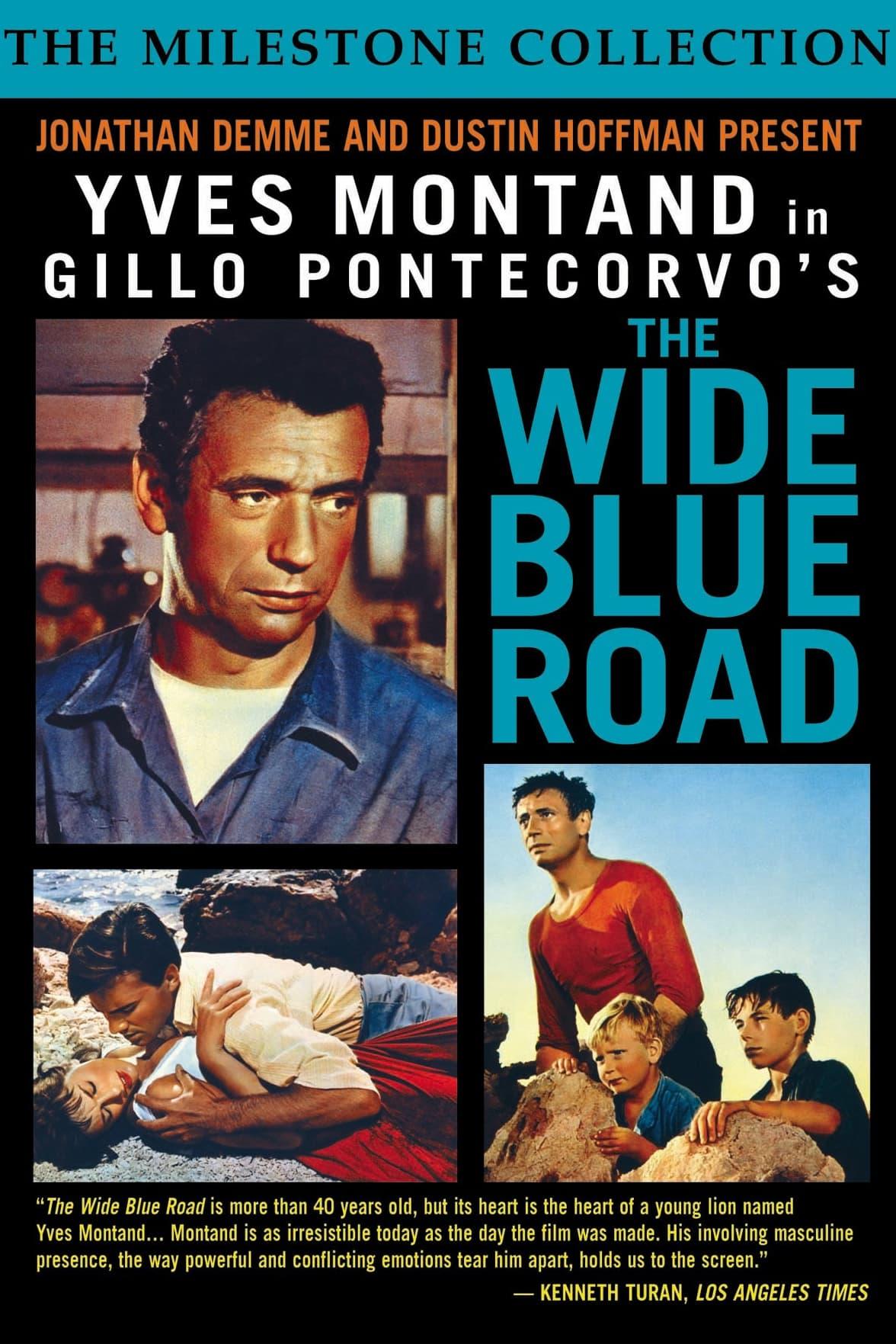 The Wide Blue Road poster