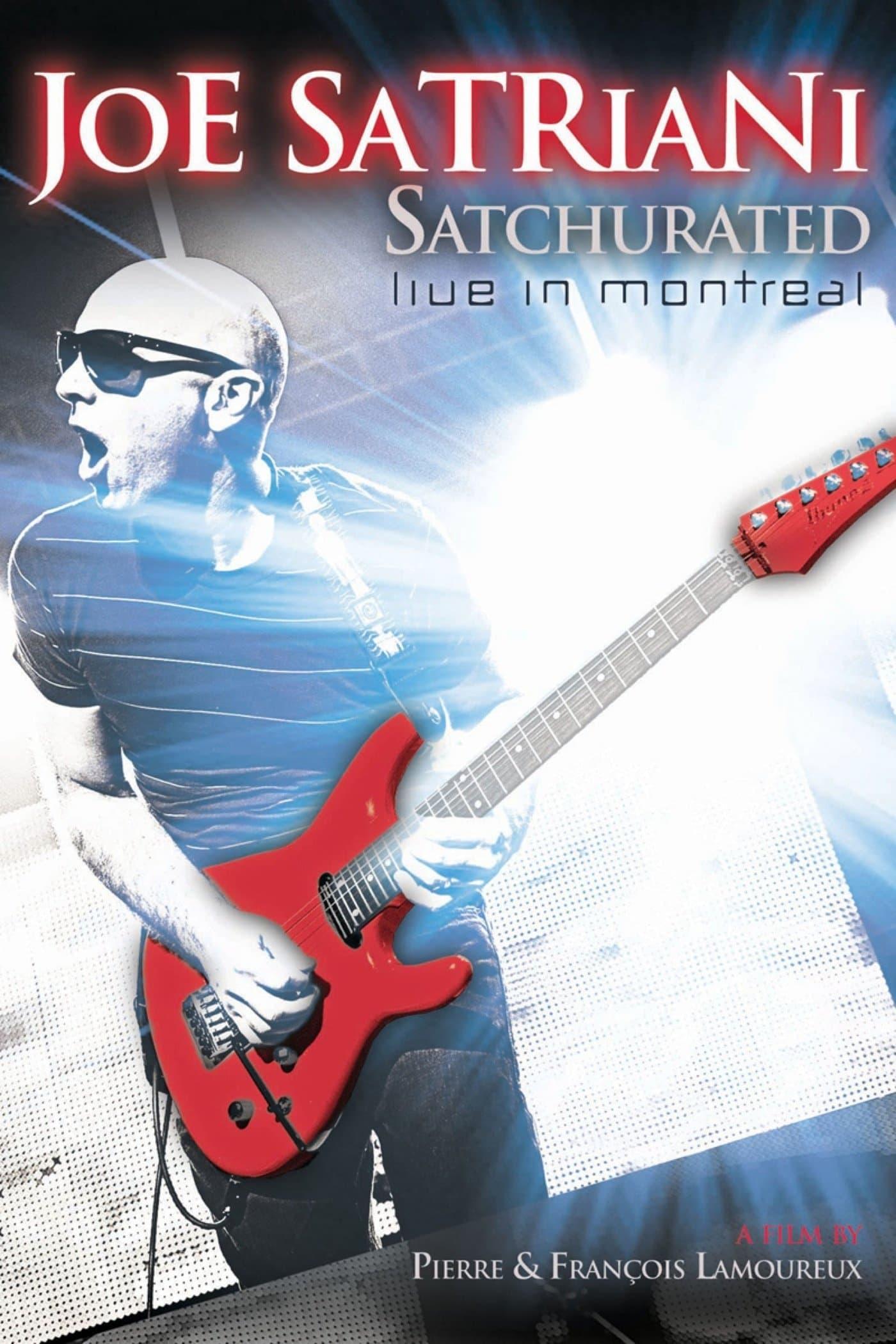 Joe Satriani: Satchurated - Live in Montreal poster