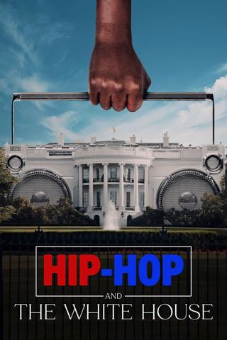 Hip-Hop and the White House poster