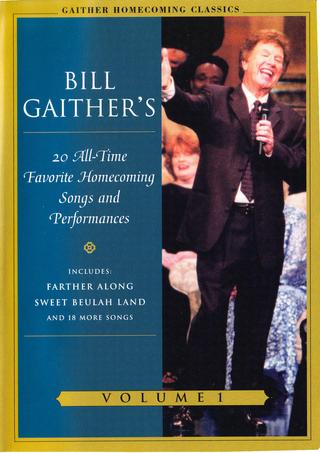 Gaither Homecoming Classics Vol 1 poster