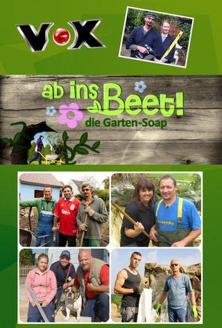 Ab ins Beet! Die Garten-Soap poster