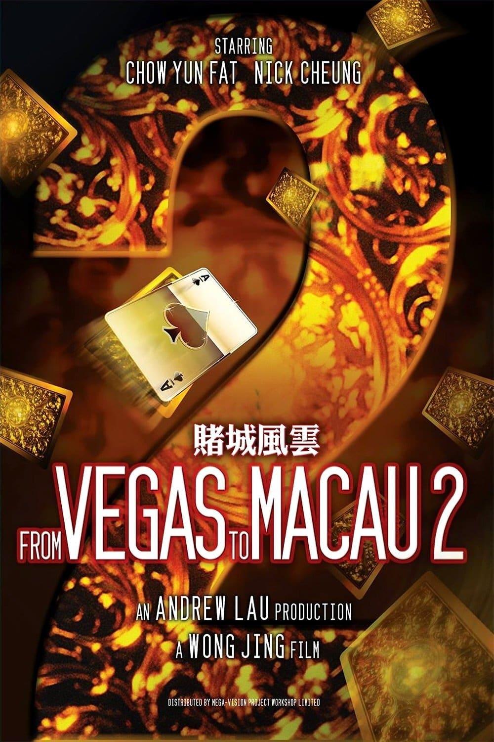 From Vegas to Macau II poster
