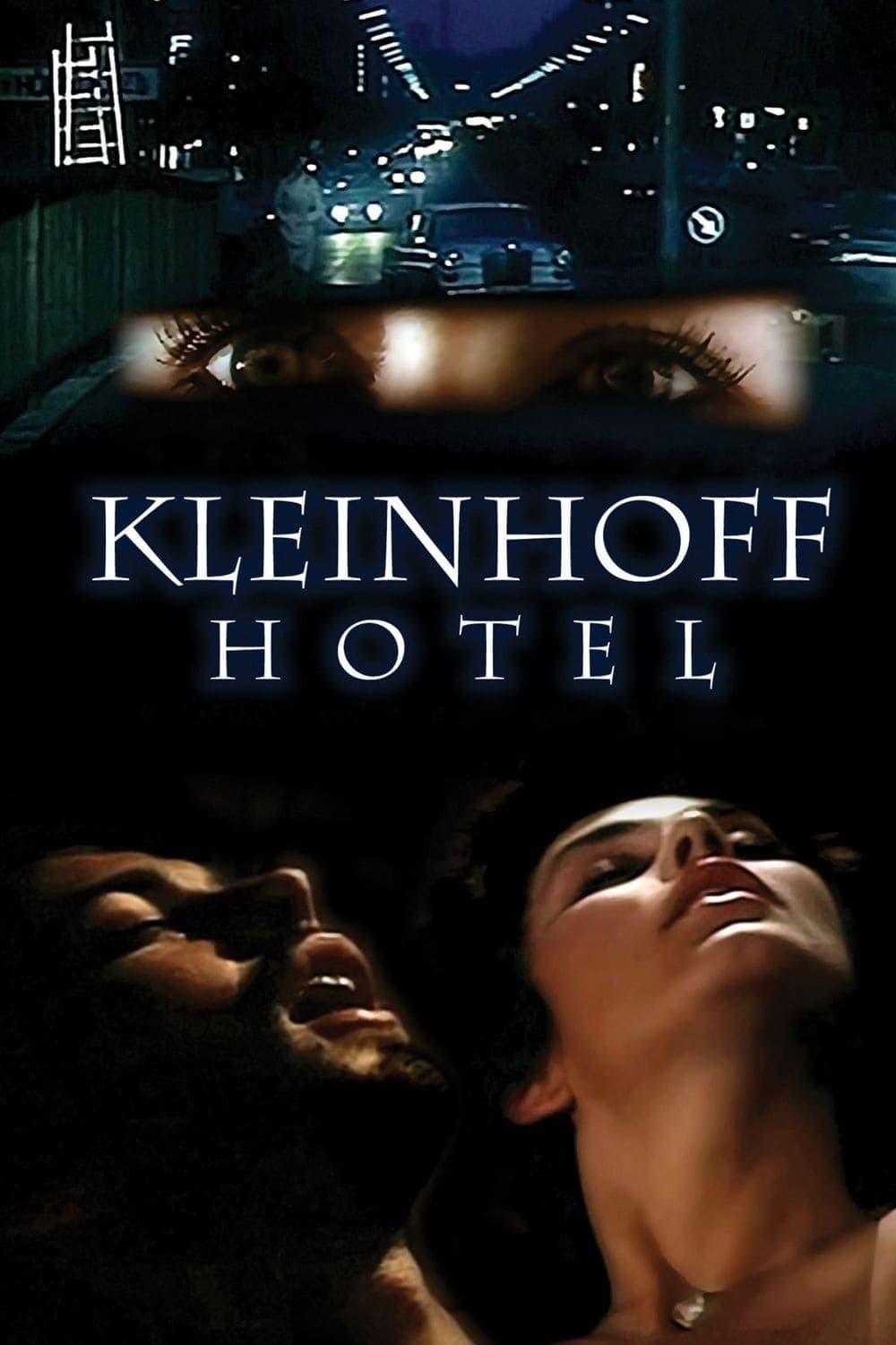 Kleinhoff Hotel poster