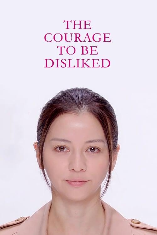 The Courage to be Disliked poster
