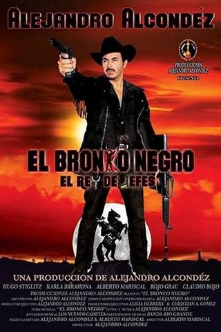 El bronko negro poster