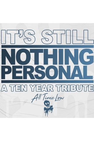 All Time Low - It’s Still Nothing Personal poster