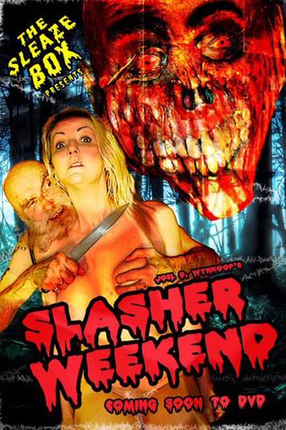Slasher Weekend poster