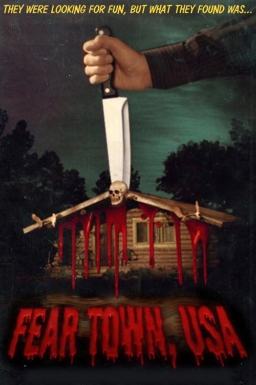 Fear Town, USA poster