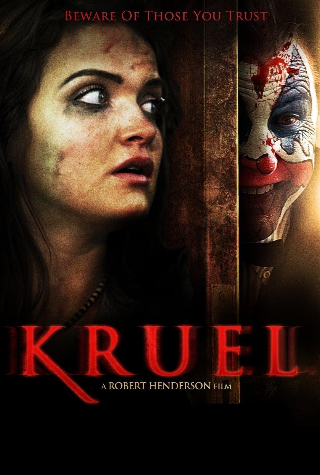 Kruel poster