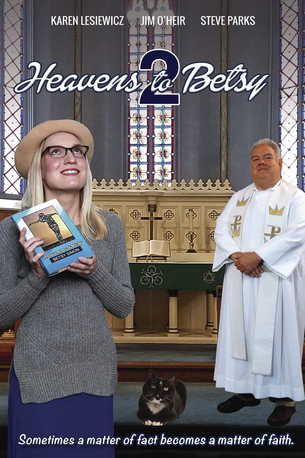 Heavens to Betsy 2 poster