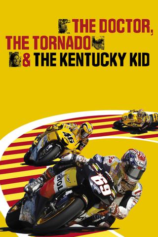 The Doctor, The Tornado & The Kentucky Kid poster
