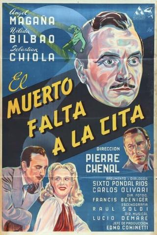 El muerto falta a la cita poster