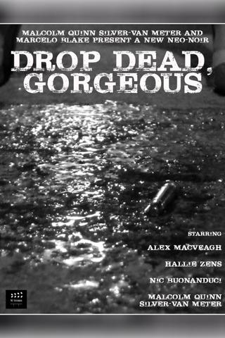 Drop Dead, Gorgeous poster