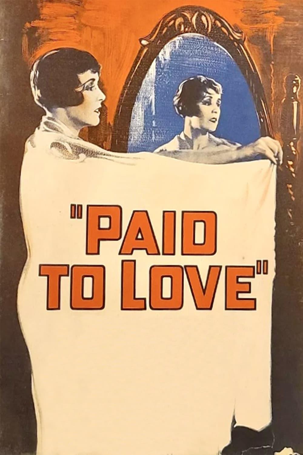 Paid to Love poster