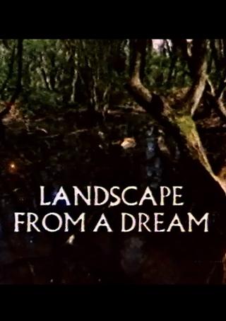 Landscape From A Dream poster
