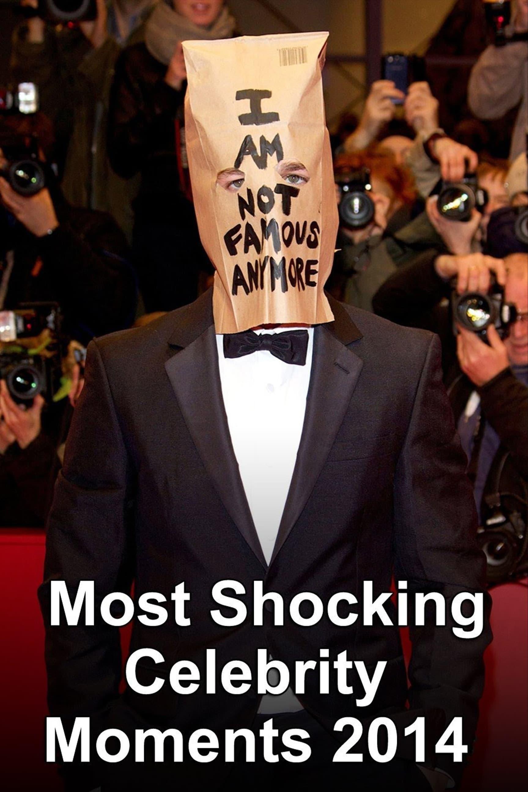 Most Shocking Celebrity Moments 2014 poster