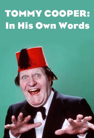 Tommy Cooper: In His Own Words poster