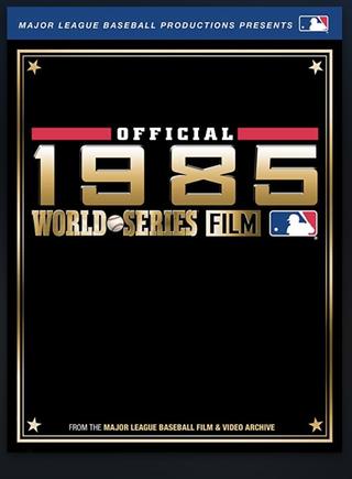 1985 World Series Home Video: Kansas City Royals vs. St Louis Cardinals poster