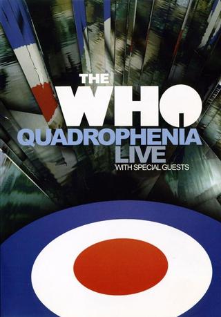 The Who: Quadrophenia Live With Special Guests poster