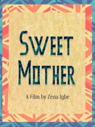 Sweet Mother poster