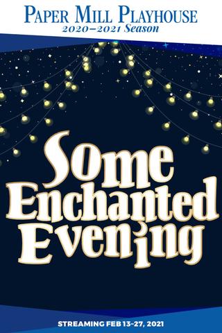 Some Enchanted Evening poster