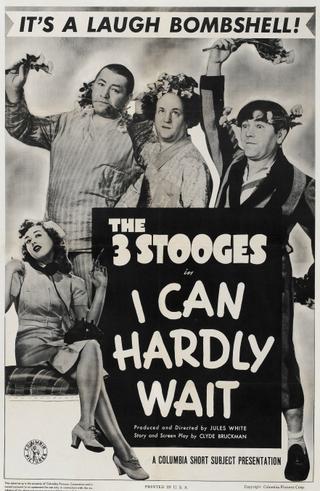 I Can Hardly Wait poster