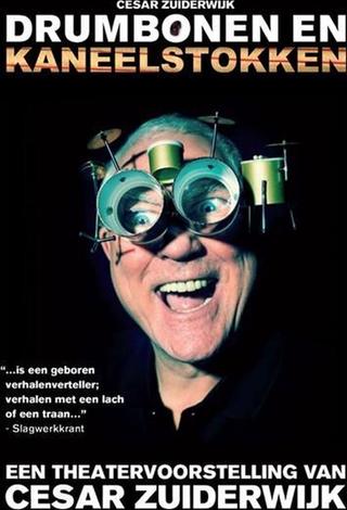 Cesar Zuiderwijk - Drumbonen En Kaneelstokken poster