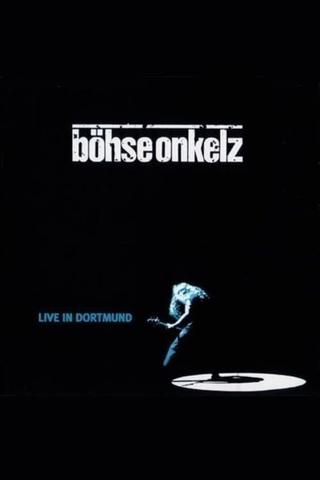 Böhse Onkelz - Live in Dortmund poster