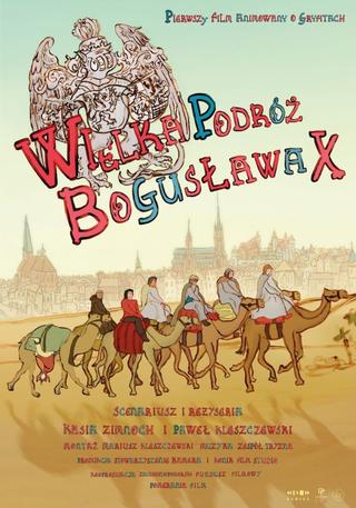 Wielka Podróż Bogusława X poster