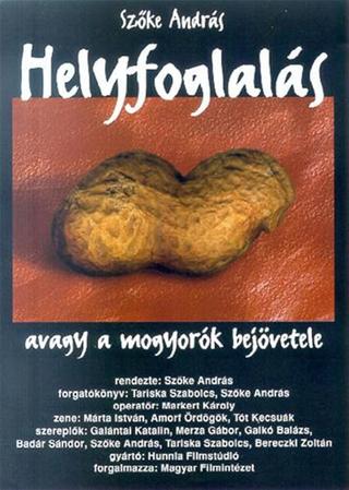 Helyfoglalás, avagy a mogyorók bejövetele poster