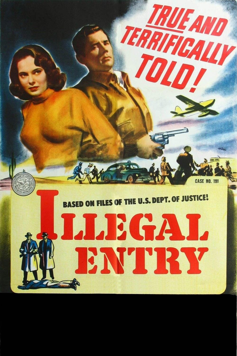 Illegal Entry poster