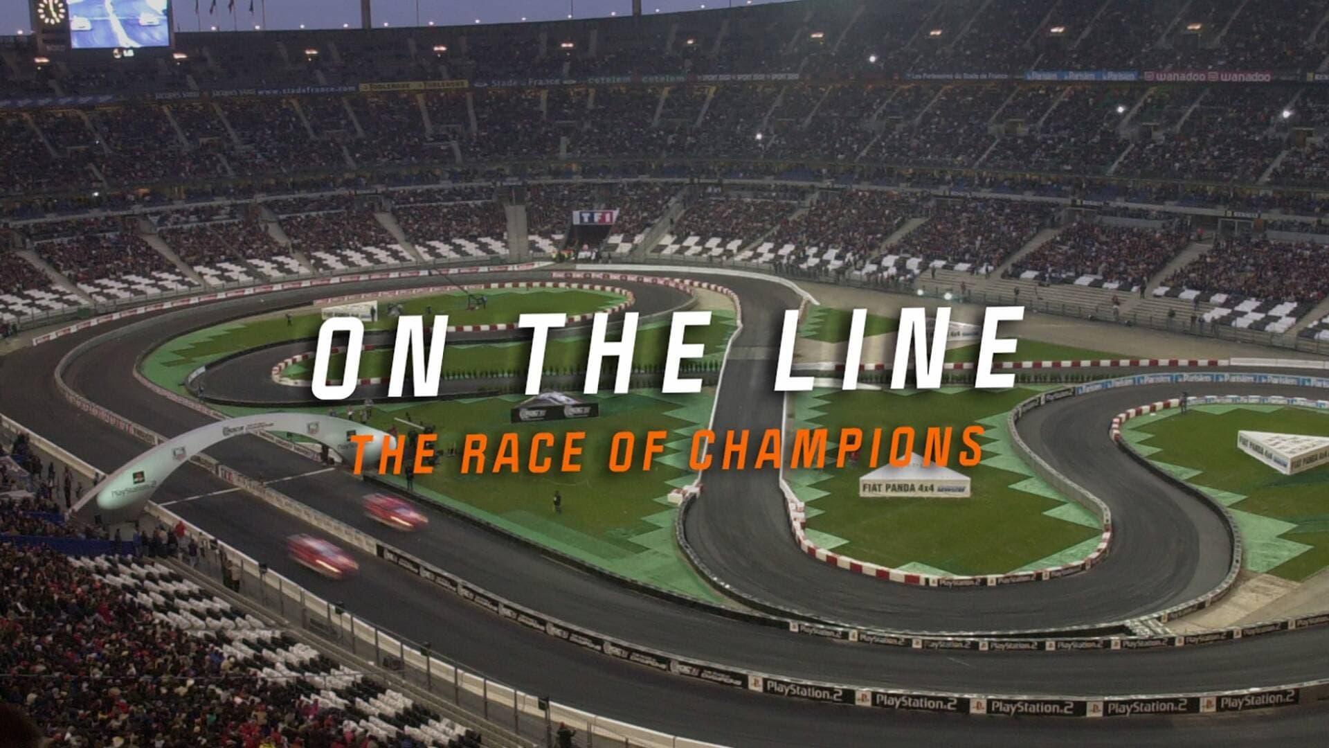 On the Line: The Race of Champions backdrop