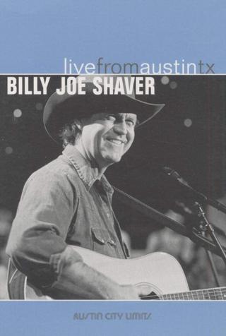 Billy Joe Shaver: Live From Austin, TX poster