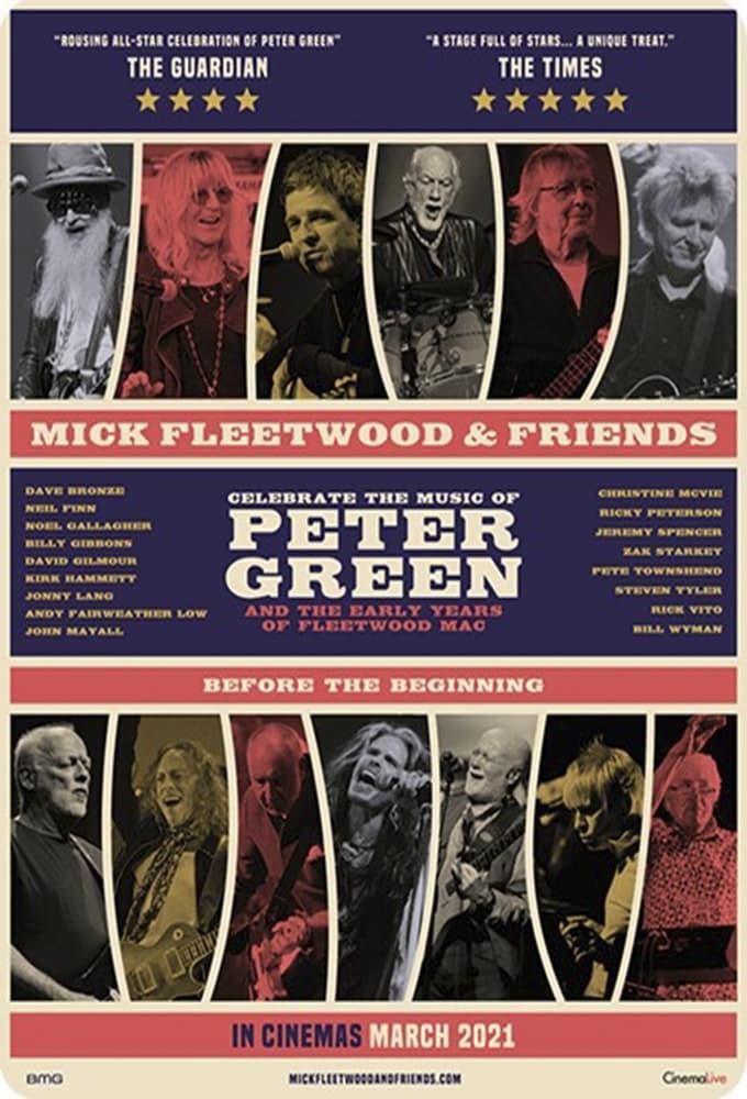 Mick Fleetwood and Friends: Celebrate the Music of Peter Green and the Early Years of Fleetwood Mac poster