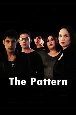 The Pattern poster