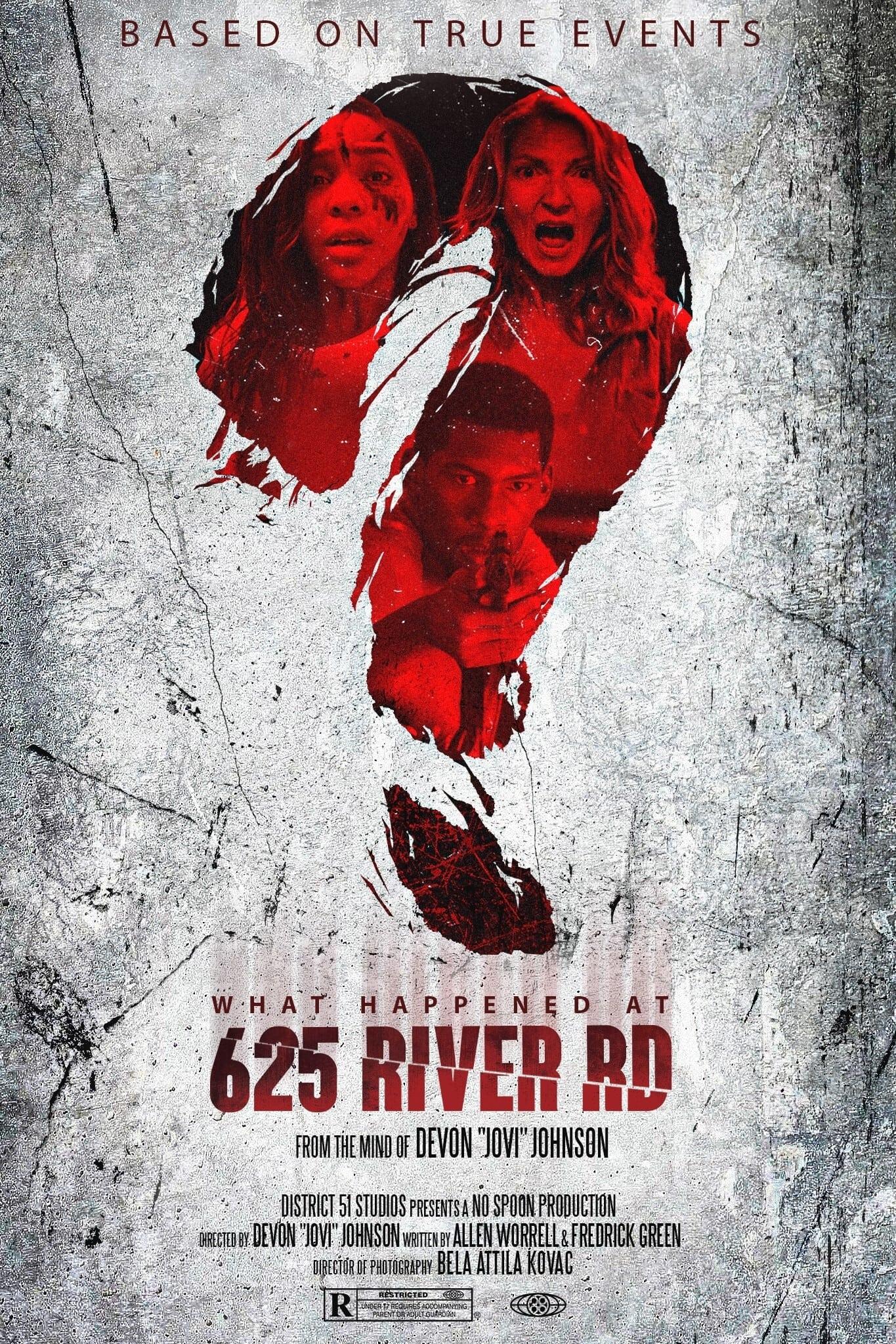 What Happened at 625 River Road? poster