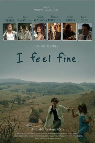 I feel fine. poster