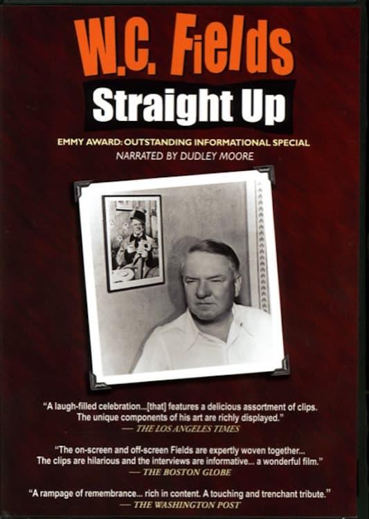 W.C. Fields: Straight Up poster