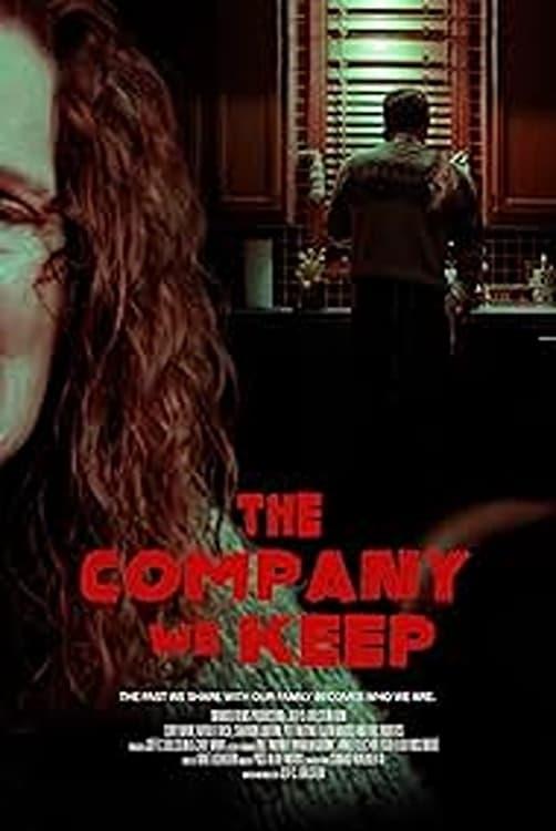 The Company We Keep poster