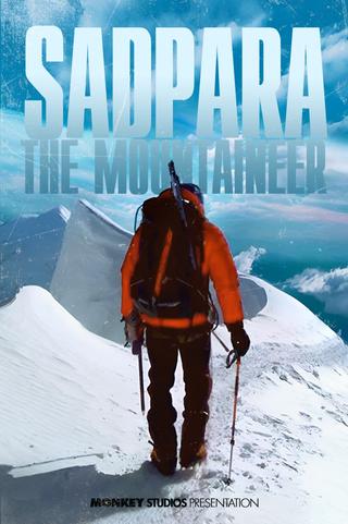 Sadpara The Mountaineer poster