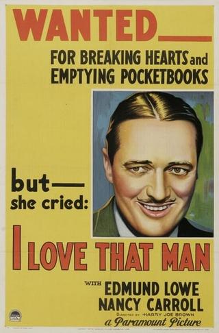 I Love That Man poster
