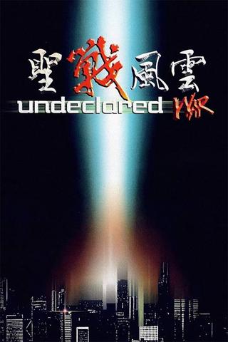 Undeclared War poster
