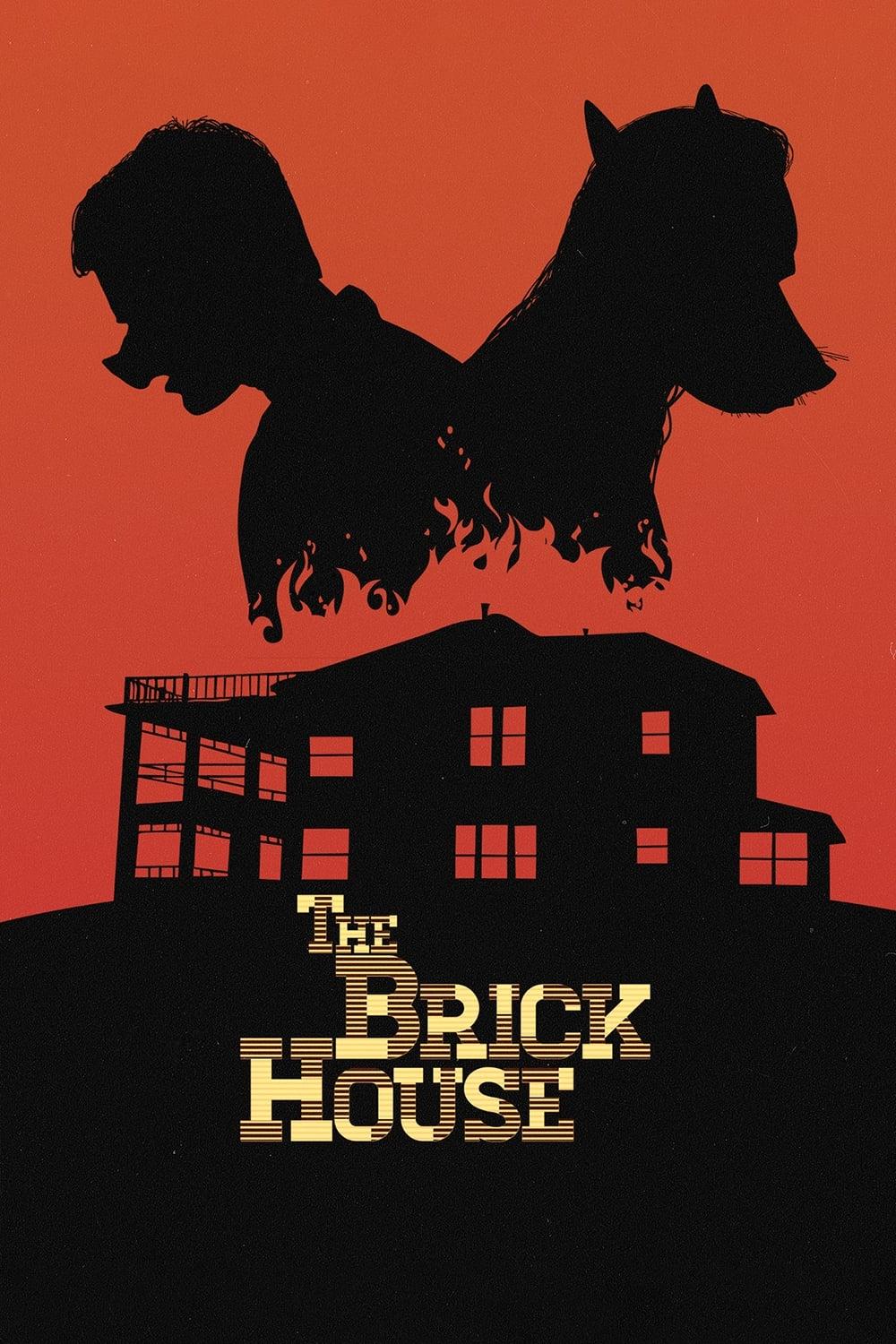 The Brick House poster