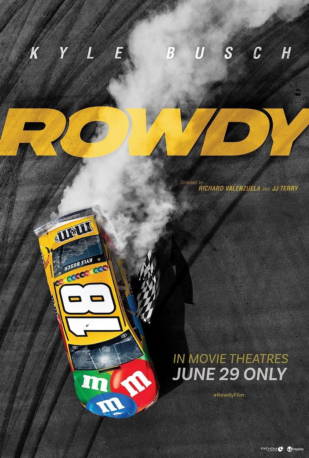 Rowdy poster