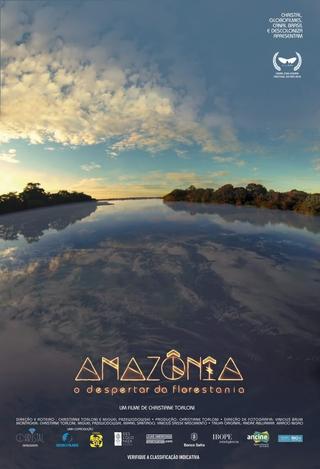Amazônia - O Despertar da Florestania poster